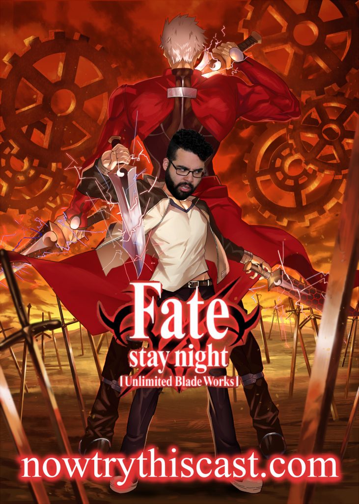Fate/stay night [Unlimited Blade Works] |